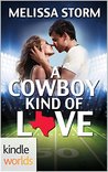 Game For Love: A Cowboy Kind of Love (Kindle Worlds Novella)