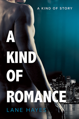 A Kind of Romance (A Kind of Stories, #2)