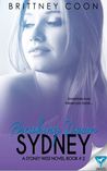Breaking Down Sydney (A Sydney West novel #2)