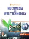 Comprehensive Multimedia and Web Technology Class XI