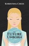 The Future Unborn