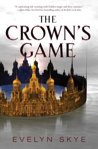 The Crown's Game (The Crown's Game, #1)