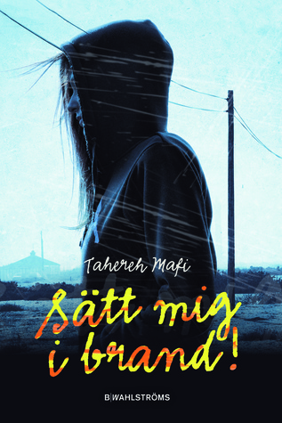 Sätt mig i brand! (Shatter Me, #3)