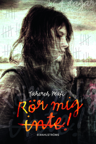 Rör mig inte! (Shatter Me #1)