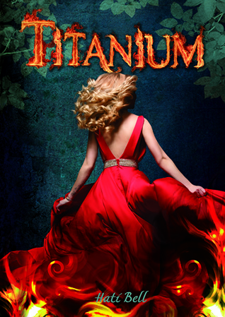 Titanium (Amber #2) – Hati Bell Titanium (Amber #2) – Hati Bell
