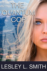 The Quantum Cop