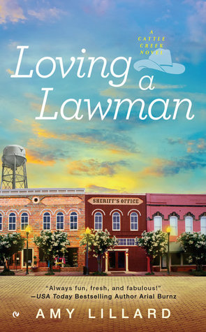 Loving a Lawman (Cattle Creek, #1)