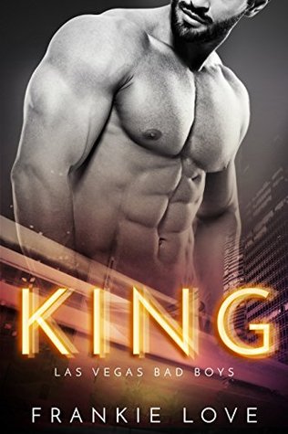 KING Las Vegas Bad Boys by Frankie Love