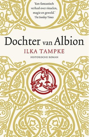 Dochter van Albion – Ilka Tampke