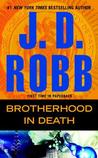 Brotherhood in Death (In Death, #42)