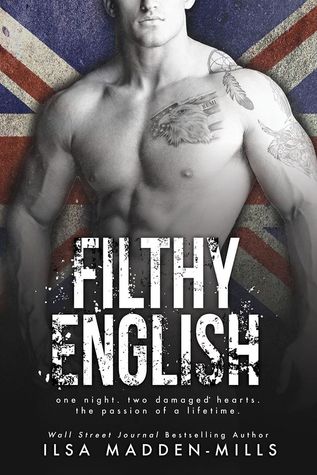 Filthy English (English, #2)