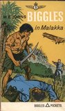 Biggles in Malakka