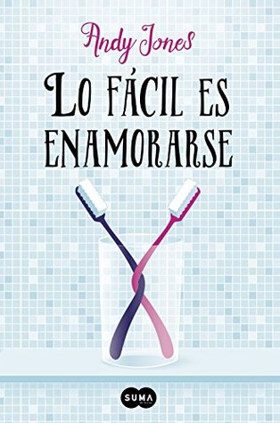 Lo fácil es enamorarse