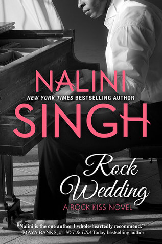 Rock Wedding (Rock Kiss, #4)