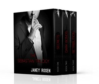 The Sebastian Trilogy by Janey Rosen