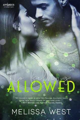 No Falling Allowed (No Kissing Allowed #2)