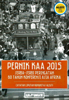 Pernik KAA 2015: Serba-Serbi Peringatan 60 Tahun Konferensi Asia Afrika Catatan Liputan Komunitas Aleut!