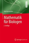 Mathematik für Biologen Mathematik für Biologen