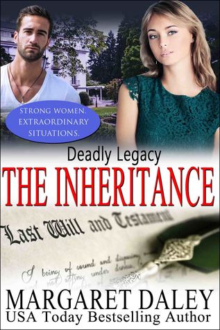 Deadly Legacy: The Inheritance