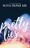 Pretty Lies & Other Stories