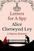 Letters For A Spy