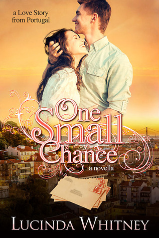 One Small Chance by Lucinda Whitney