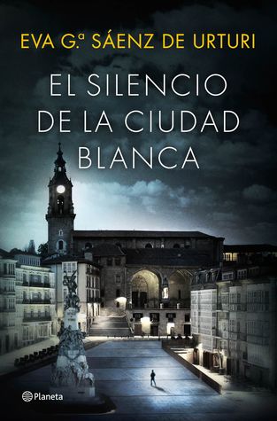 Read El Silencio De La Ciudad Blanca La Trilogia De La Ciudad Blanca 1 By Eva Garcia Saenz Epub Read Online Sxcewsdcxzc