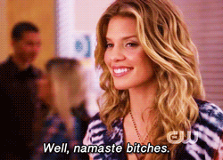 namaste bitches